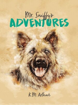 cover image of Mr. Sniffy's Adventures